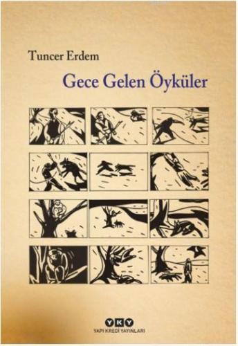 Gece Gelen Öyküler | Tuncer Erdem | Yapı Kredi Yayınları ( YKY )