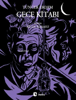 Gece Kitabı | Bilge Karasu | Metis Yayıncılık