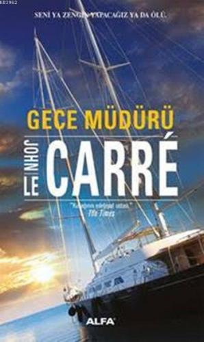 Gece Müdürü | John Le Carre | Alfa Basım Yayım Dağıtım