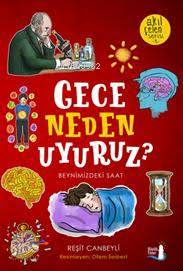 Gece Neden Uyuruz?; Beynimizdeki Saat | Reşit Canbeyli | Büyülü Fener 