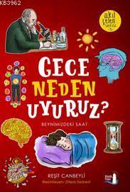 Gece Neden Uyuruz?; Beynimizdeki Saat | Reşit Canbeyli | Büyülü Fener 