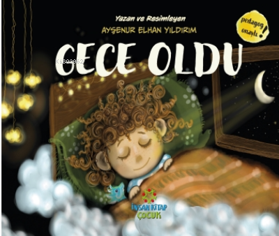 Gece Oldu | Ayşenur Elhan Yıldırım | İnsan Kitap