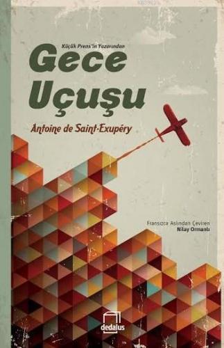 Gece Uçuşu | Antoine de Saint-Exupery | Dedalus Kitap