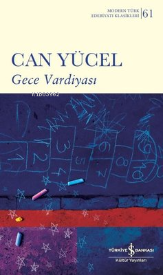 Gece Vardiyası - Modern Türk Edebiyatı Klasikleri 61 | Can Yücel | Tür