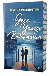 Gece Yarısı Buluşmaları | Jessica Pennington | Artemis Yayınları