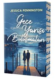 Gece Yarısı Buluşmaları | Jessica Pennington | Artemis Yayınları