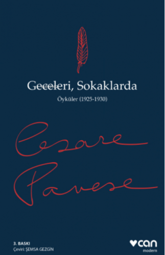 Geceleri, Sokaklarda; Öyküler (1925 - 1930) | Cesare Pavese | Can Yayı