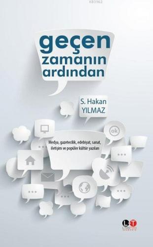 Geçen Zamanın Ardından | S. Hakan Yılmaz | Literatürk Yayınları