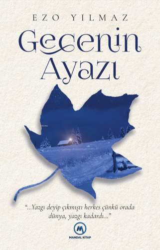 Gecenin Ayazı | Ezo Yılmaz | Mandal Kitap