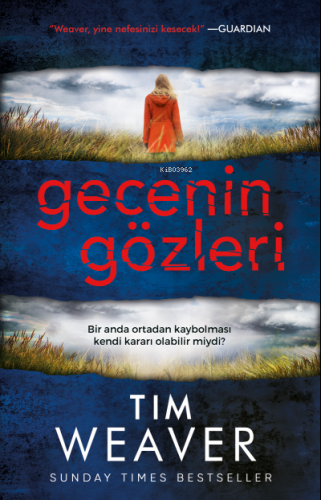 Gecenin GözleriTim Weaver | Tim Weaver | Ephesus Yayınları