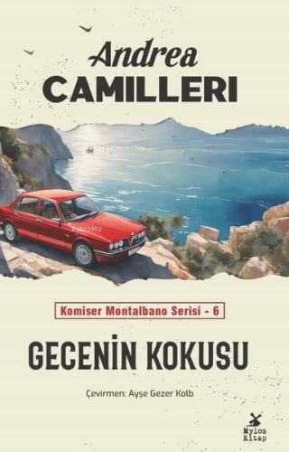 Gecenin Kokusu - Komiser Montalbano Serisi 6 | Andrea Camilleri | Mylo