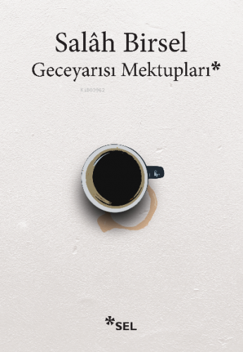 Geceyarısı Mektupları | Salah Birsel | Sel Yayıncılık