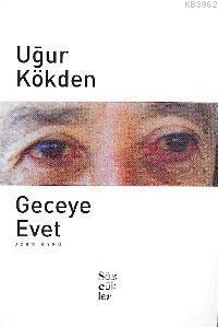 Geceye Evet | Uğur Kökden | Sözcükler