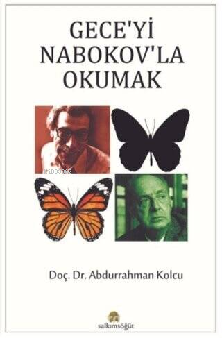 Geceyi Nabokovla Okumak | Abdurrahman Kolcu | Salkımsöğüt Yayınevi