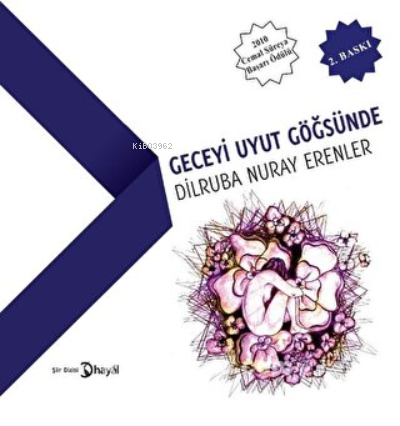 Geceyi Uyut Göğsünde | Dilruba Nuray Erenler | Hayal Yayınları