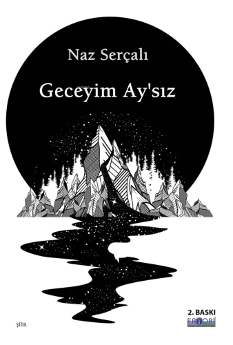 Geceyim Ay’sız | Naz Serçalı | Favori Yayınları