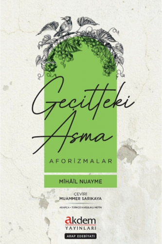 Geçitteki Asma Aforizmalar | Mihail Nuayme | Akdem Yayınları