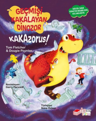 Geçmişi Kakalayan Dinozor Kakazorus | Dougie Poynter | Theçocuk Yayınl