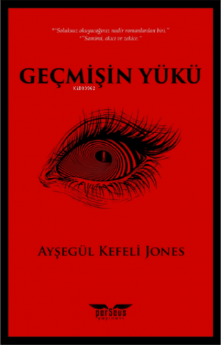 Geçmişin Yükü | Ayşegül Kefeli Jones | Perseus Yayınevi