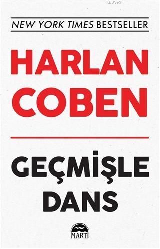 Geçmişle Dans | Harlan Coben | Martı Yayınları