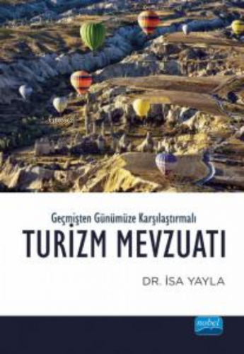 Geçmişten Günümüze Karşılaştırmalı; Turizm Mevzualtı | İsa Yayla | Nob