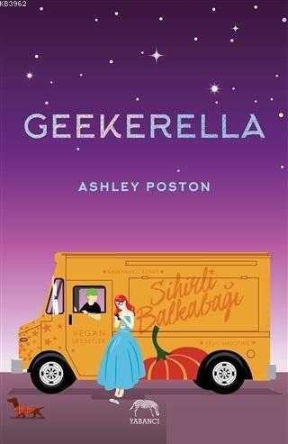 Geekerella | Ashley Poston | Yabancı Yayınları