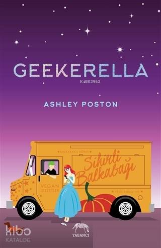 Geekerella | Ashley Poston | Yabancı Yayınları