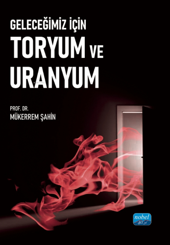 Geleceğimiz İçin Toryum ve Uranyum | Mükerrem Şahin | Nobel Akademik Y