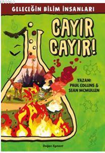 Geleceğin Bilim İnsanları - Cayır Cayır! | Sean Mcmullen | Doğan Çocuk