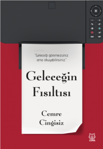 Geleceğin Fısıltısı | Cemre Cingisiz | Luna Yayınları