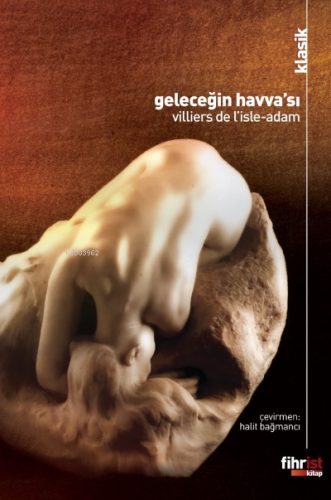 Geleceğin Havva’sı | Villiers de L’isle-adam | Fihrist Kitap