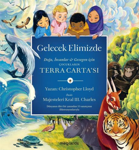 Gelecek Elimizde | Christopher Lloyd | Megakids Yayıncılık