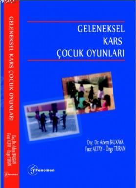 Geleneksel Kars Çocuk Oyunları | Adem Balkaya | Fenomen Yayıncılık