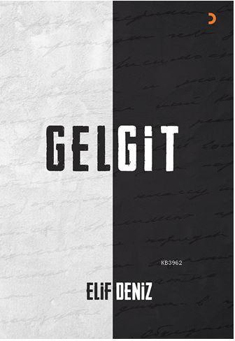 Gelgit | Elif Deniz | Cinius Yayınları