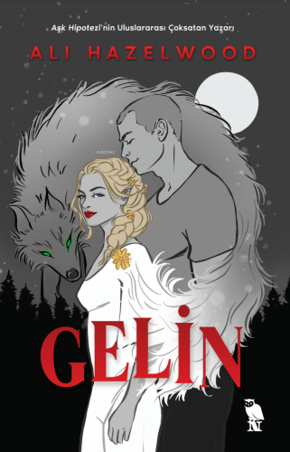 Gelin | Ali Hazelwood | Nemesis Kitap