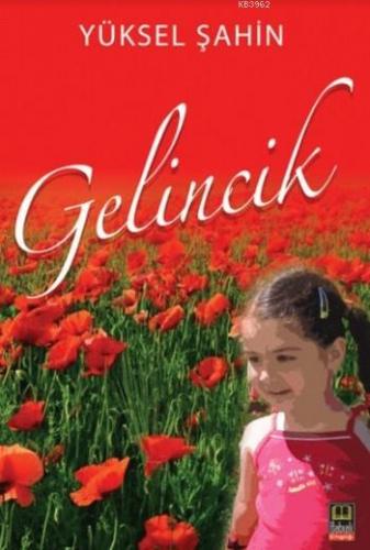 Gelincik | Yüksel Şahin | Babıali Kitaplığı