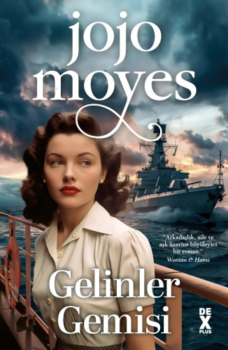 Gelinler Gemisi | Jojo Moyes | Dex Kitap