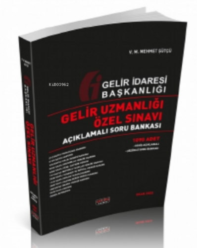 Gelir Uzmanlığı Özel Sınavı Açıklamalı Soru Bankası 2022 | Mehmet Sütç