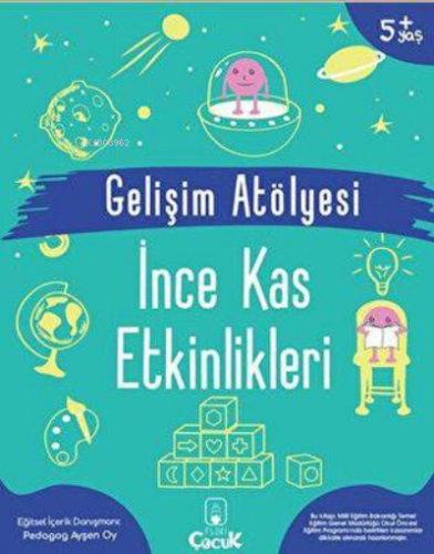 Gelişim Atölyesi İnce Kas Etkinlikleri | Ayşen Oy | Floki Çocuk