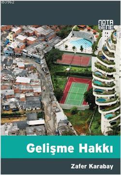 Gelişme Hakkı | Zafer Karabay | Nota Bene Yayınları