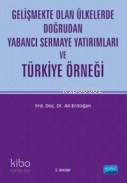 Gelişmekte Olan Ülkelerde Doğrudan Yabancı Sermaye Yatırımları ve Türk