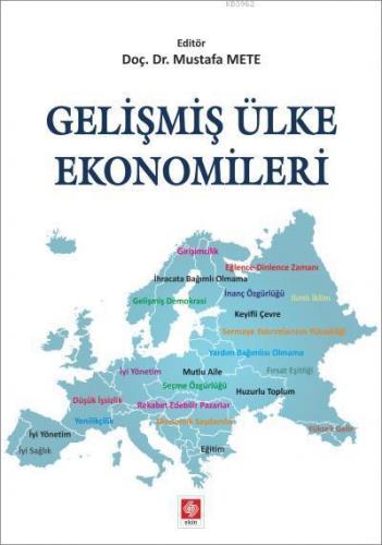 Gelişmiş Ülke Ekonomileri | Mustafa Mete | Ekin Kitabevi Yayınları