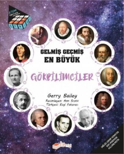 Gelmiş Geçmiş En Büyük Gökbilimciler | Gerry Bailey | Theçocuk Yayınla