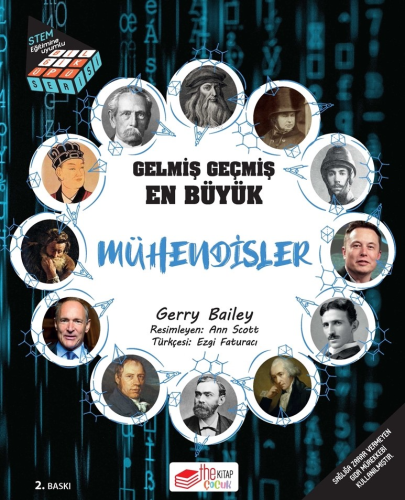 Gelmiş Geçmiş En Büyük Mühendisler | Gerry Bailey | Theçocuk Yayınları