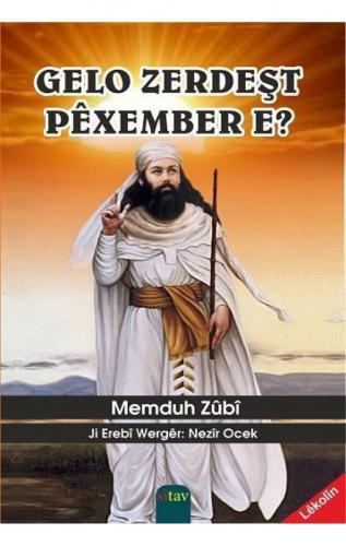 Gelo Zerdeşt Pêxember E ? | Memduh Zubi | Sitav Yayınevi