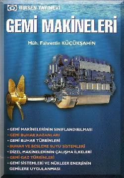 Gemi Makineleri | Fahrettin Küçükşahin | Birsen Yayınevi