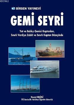 Gemi Seyri | Nusret Belirdi | Birsen Yayınevi