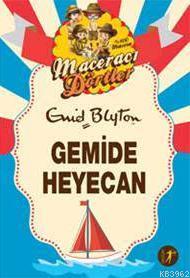 Gemide Heyecan | Enid Blyton | Artemis Yayınları