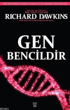 Gen Bencildir | Richard Dawkins | Kuzey Yayınları