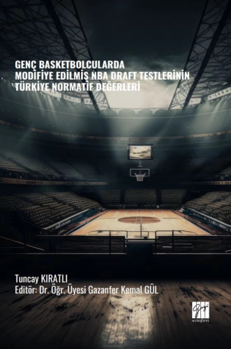 Genç Basketbolcularda Modifiye Edilmiş Nba Draft Testlerinin Türkiye N